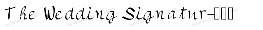 The Wedding Signatur字体转换